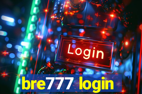 bre777 login